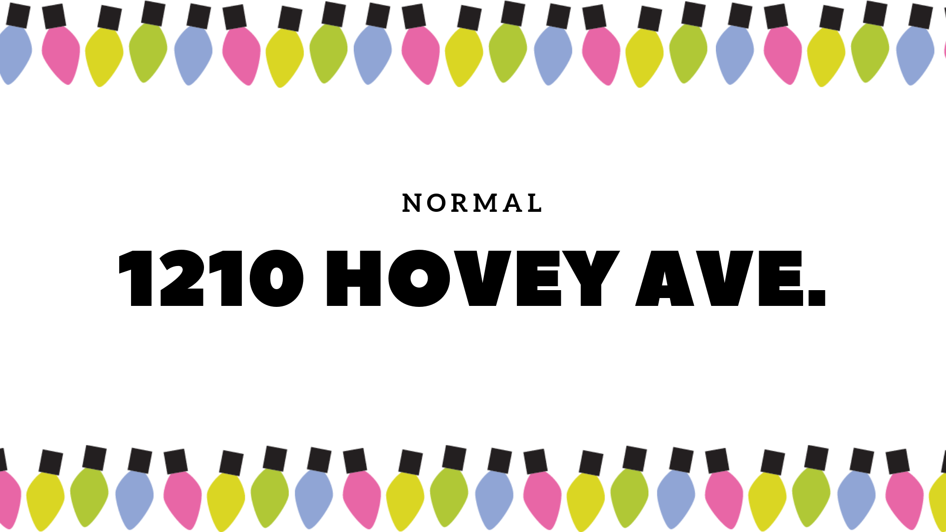 1210 Hovey Ave., Normal